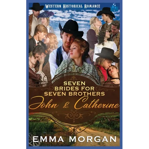 John & Catherine: Western Historical Romance - Paperback