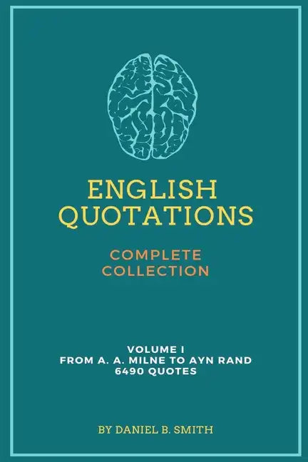 English Quotations Complete Collection: Volume I - Paperback