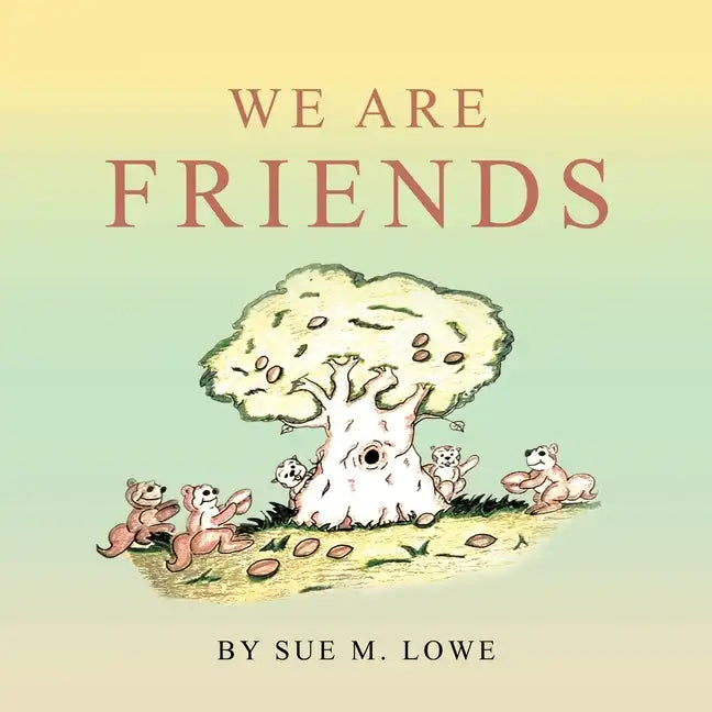 We Are Friends - Paperback