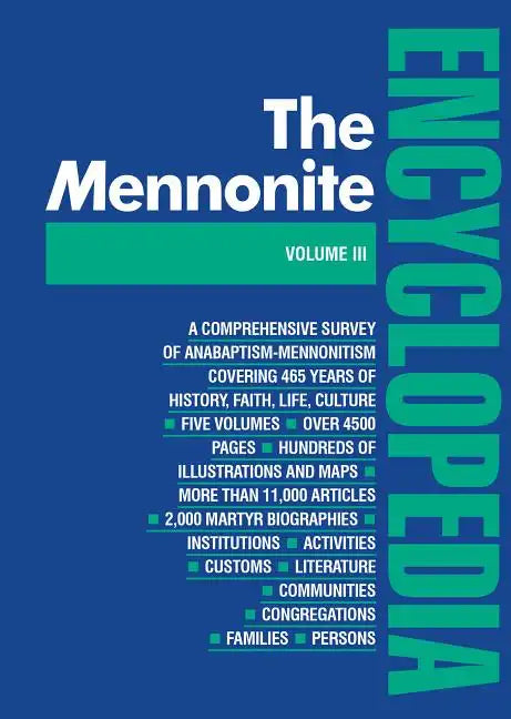 Mennonite Encyclopedia/ Vol 3: Volume 3 - Hardcover