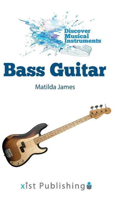 Bass Guitar - Hardcover