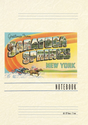 Vintage Lined Notebook Greetings from Saratoga Springs, New York - Paperback