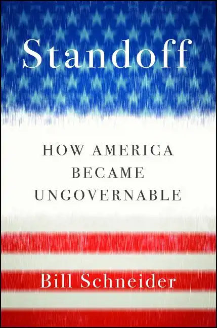 Standoff: How America Became Ungovernable - Paperback