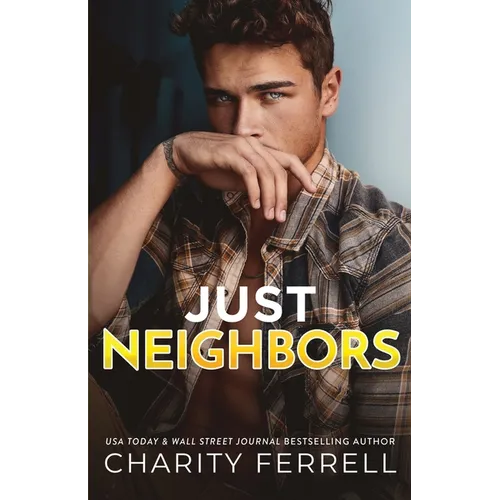 Just Neighbors - Paperback