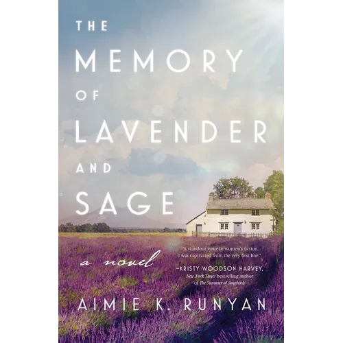 The Memory of Lavender and Sage - Paperback
