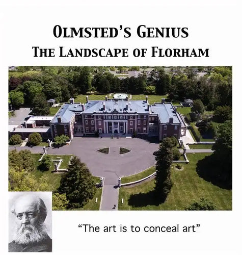 Olmsted's Vision: The Landscape of Florham - Hardcover