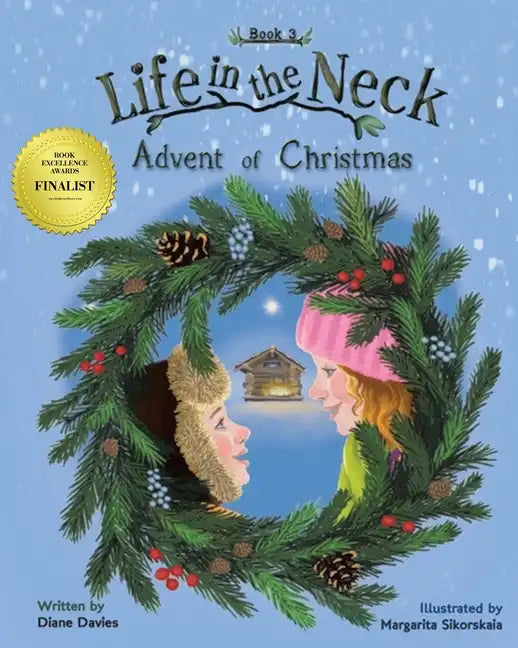 Life in the Neck: Advent of Christmas - Paperback