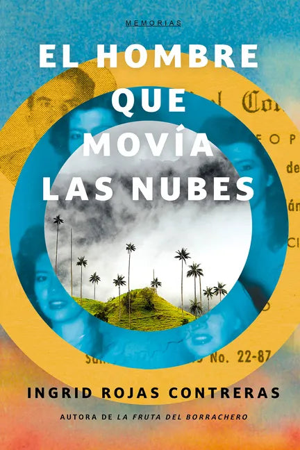 El Hombre Que Movía Las Nubes / The Man Who Could Move Clouds - Paperback