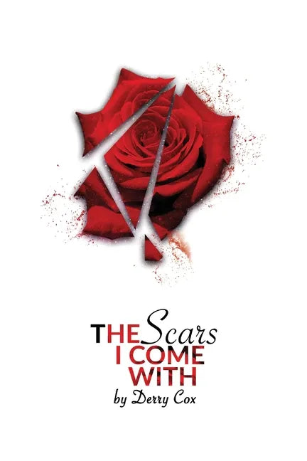 The Scars I Come With - Paperback