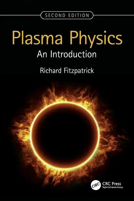 Plasma Physics: An Introduction - Paperback