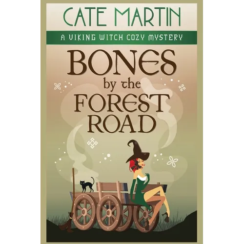 Bones by the Forest Road: A Viking Witch Cozy Mystery - Paperback
