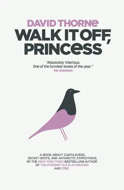 Walk It Off, Princess - Paperback