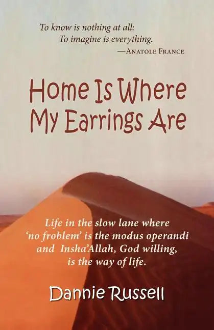 Home Is Where My Earrings Are - Paperback