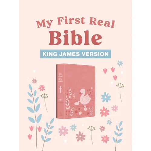 My First Real Bible (Girls' Cover): King James Version - Imitation Leather
