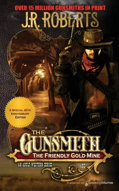 The Friendly Gold Mine - Paperback