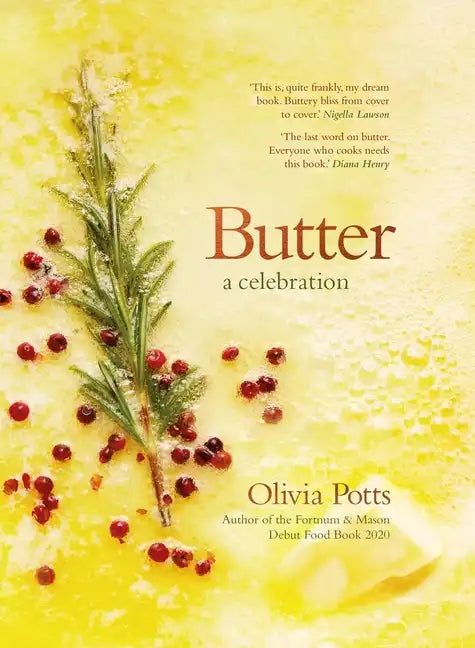 Butter: A Celebration - Hardcover