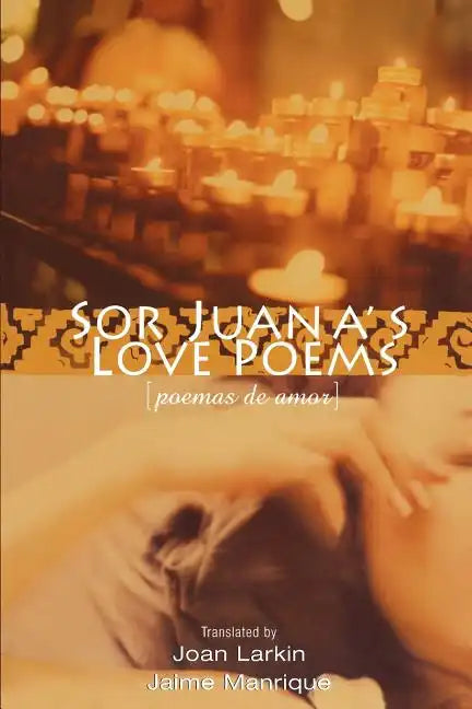 Sor Juana's Love Poems - Paperback