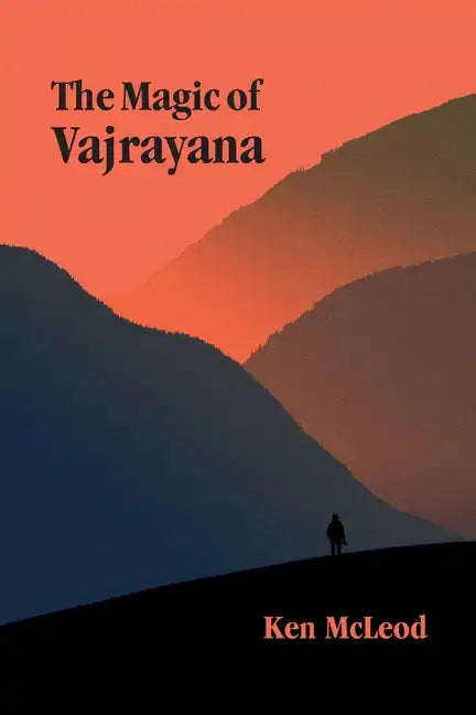 The Magic of Vajrayana - Paperback