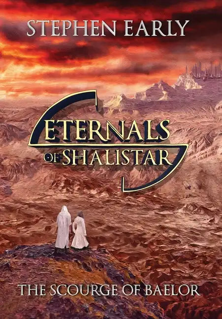 The Scourge of Baelor - Hardcover