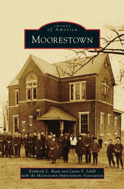 Moorestown - Hardcover