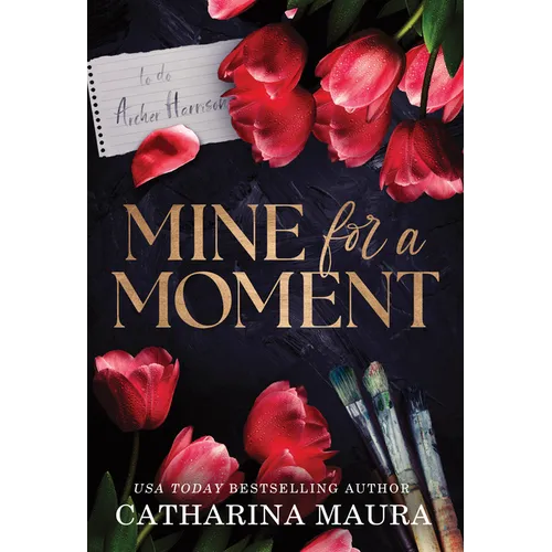Mine for a Moment - Paperback