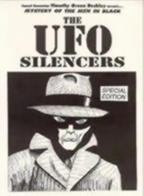 Mystery Of The Men In Black - The UFO Silencers - Paperback