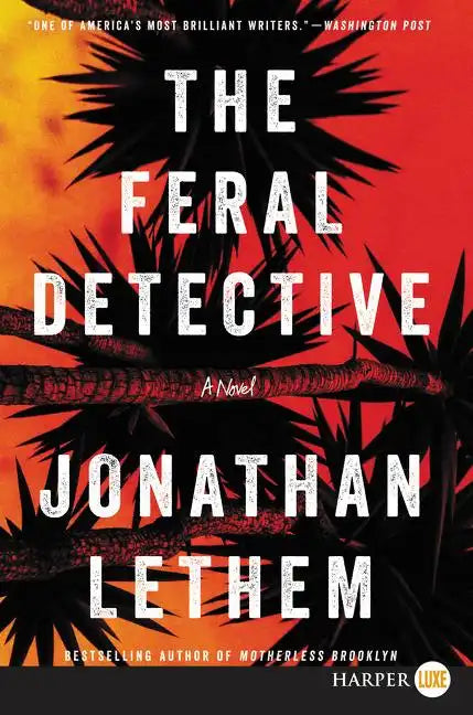 The Feral Detective - Paperback