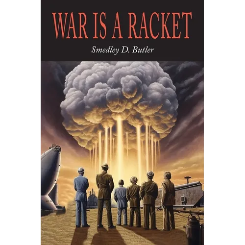 War is a Racket - Paperback