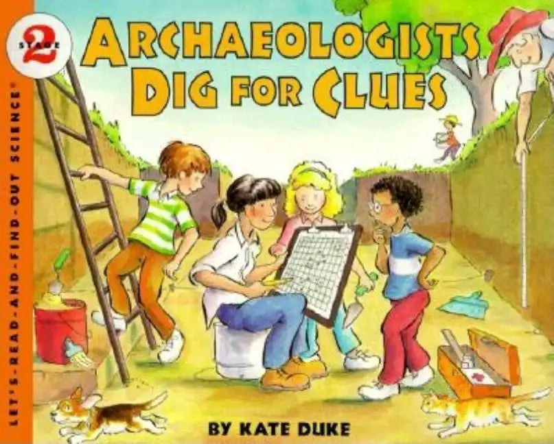 Archaeologists Dig for Clues - Paperback