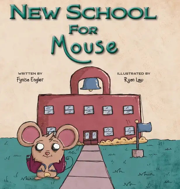 New School for Mouse - Hardcover