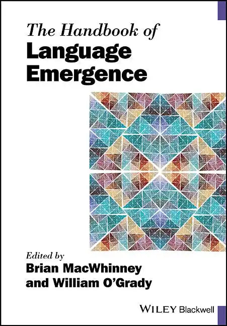The Handbook of Language Emergence - Paperback