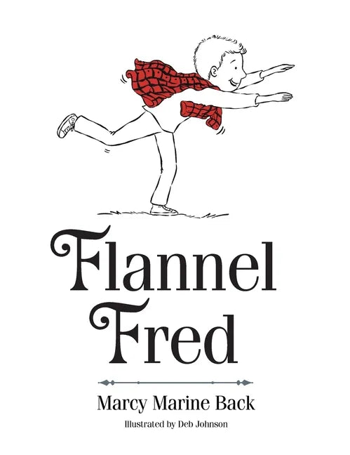 Flannel Fred - Hardcover