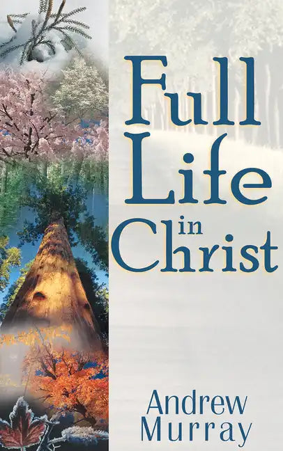 Full Life in Christ - Paperback