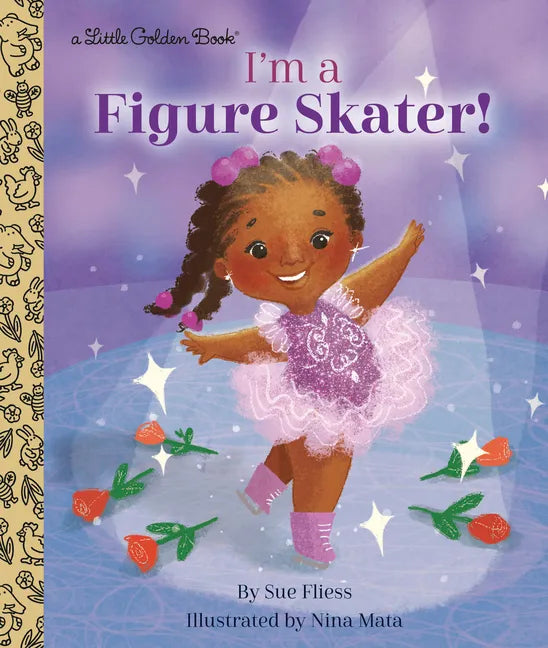 I'm a Figure Skater! - Hardcover