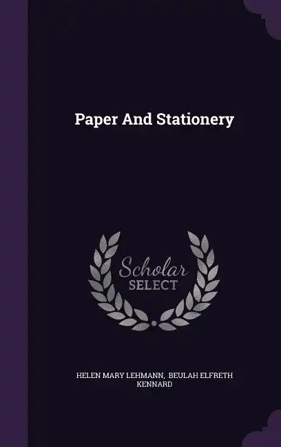 Paper and Stationery - Hardcover