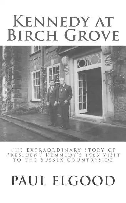 Kennedy at Birch Grove - Paperback