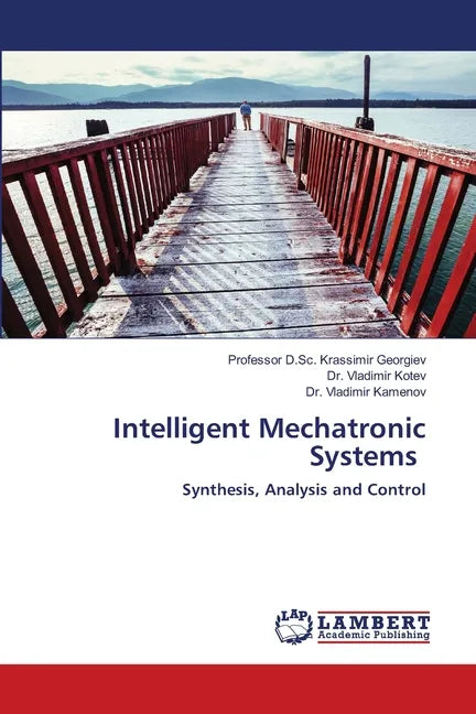 Intelligent Mechatronic Systems - Paperback