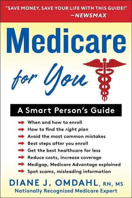 Medicare for You: A Smart Person's Guide - Paperback