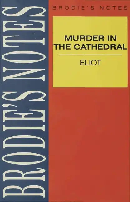 Eliot: Murder in the Cathedral - Paperback
