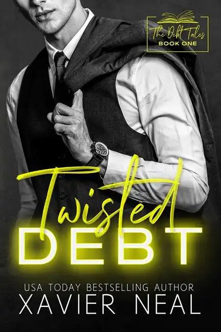 Twisted Debt: A Forced Proximity Dark Romance - Paperback