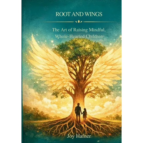 Root and Wings - Paperback
