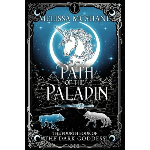 Path of the Paladin: The Fourth Book of the Dark Goddess - Paperback