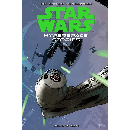 Star Wars: Hyperspace Stories Library Edition Volume 1 - Hardcover
