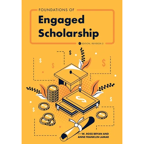 Foundations of Engaged Scholarship - Paperback