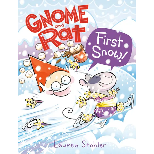 Gnome and Rat: First Snow!: (A Graphic Novel) - Hardcover