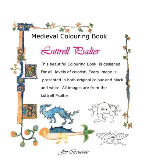 Luttrell Psalter: Medieval Colouring Book - Paperback