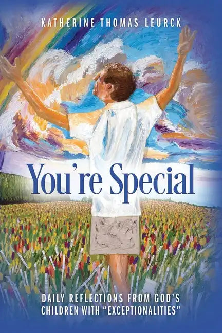 You're Special: Daily Reflections from God's Children with 