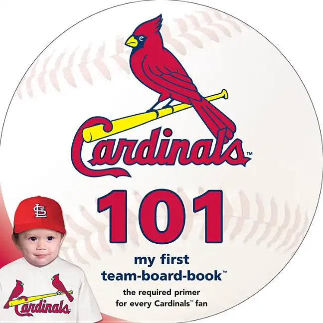 St Louis Cardinals 101 - Board Book