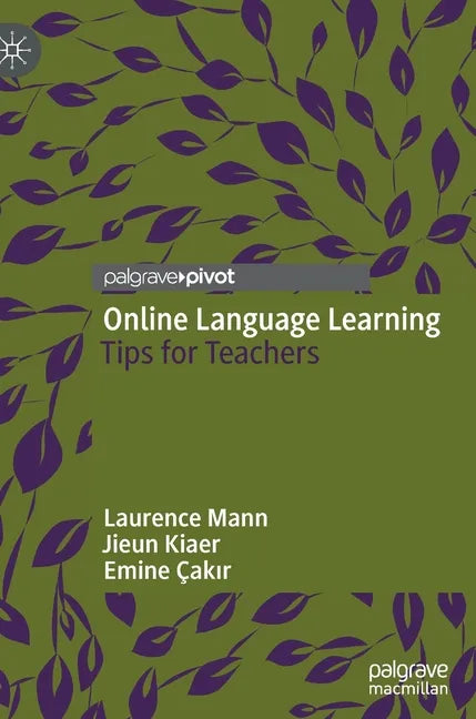 Online Language Learning: Tips for Teachers - Hardcover