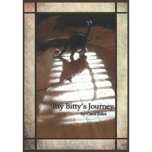 Itty Bitty's Journey - Paperback